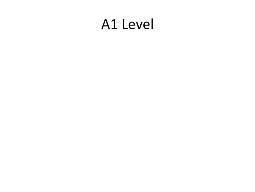 A1 Level