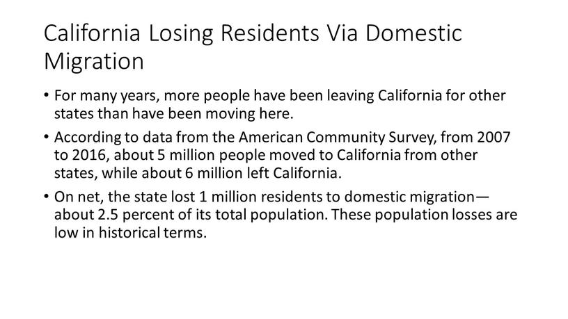 California Losing Residents Via