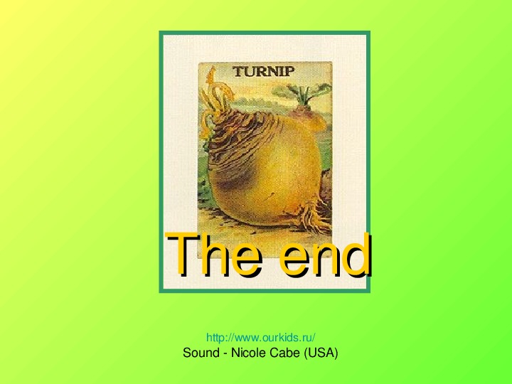Презентация по английскому языку на тему "Turnip"1-4 класс