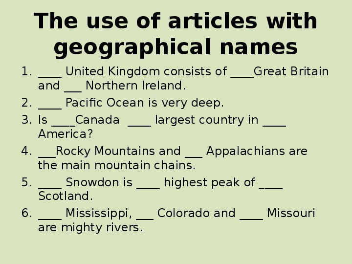 Articles with names. Articles with geographical names правило. Articles a an the 9 класс. Articles упражнения. Articles with geographical names таблица.