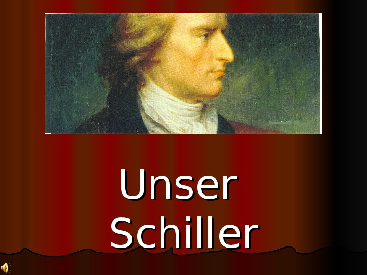 Презентация по немецкому языку "Фридрих Шиллер" (9 класс, немецкий язык)