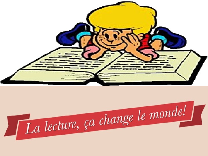 Презентация по французскому языку на тему "La lecture"6-7класс