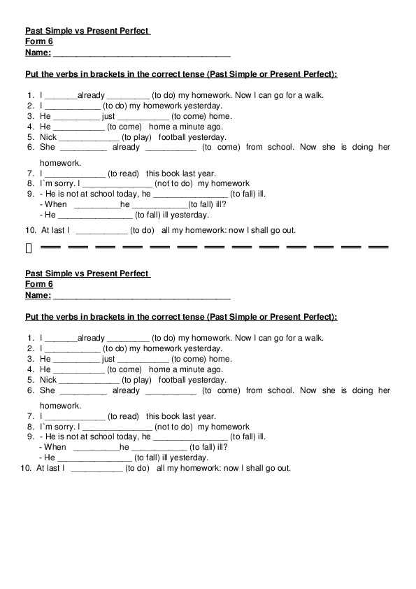 Present Perfect & Past Simple