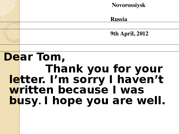 Dear Tom thank you for your Letter письмо другу английский 7 класс.