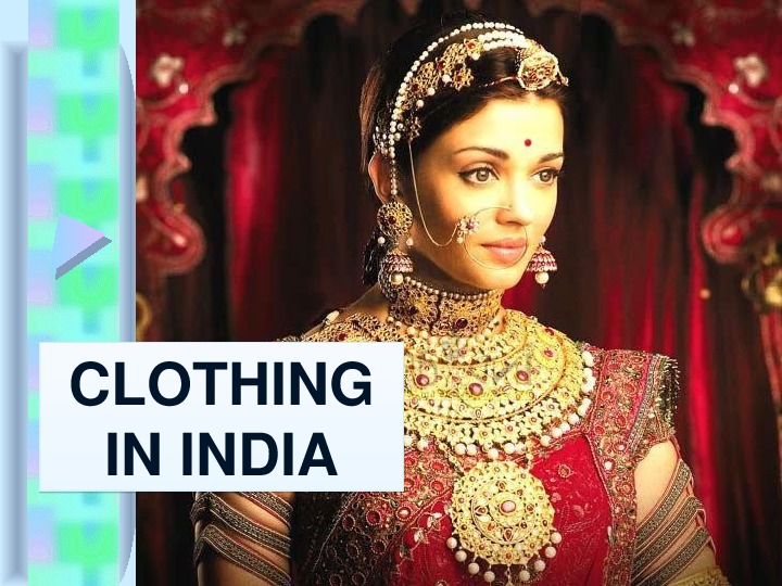 Презентация "Clothing in India"