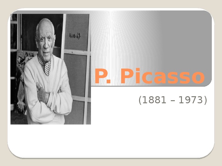 Презентация по английскому языку на тему "Пабло Пикассо"