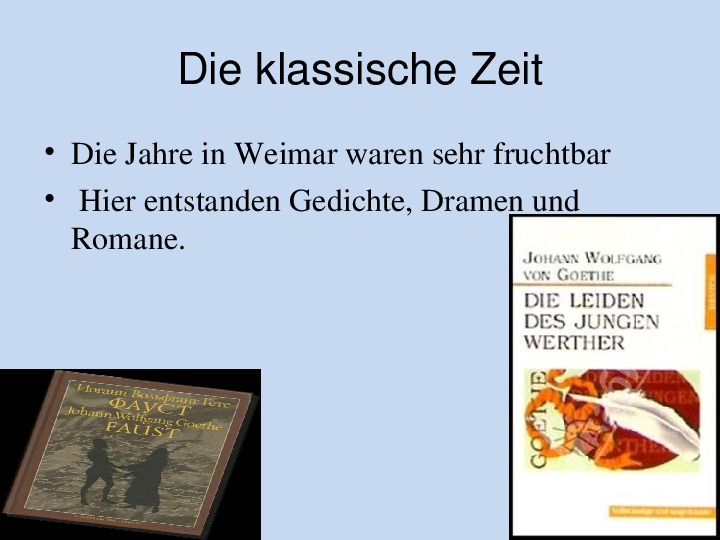 Презентация по немецкому языку  жизнь и творчество гете