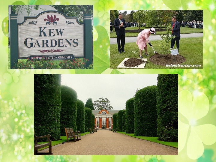 Презентация "Kew Gardens" к уроку английского языка в 4 классе.