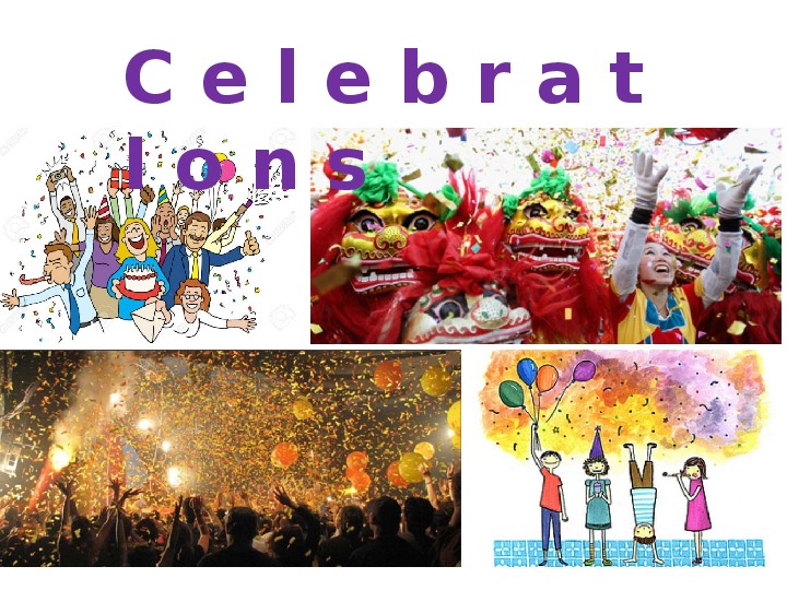 Учебная презентация по английскому языку на тему "Celebrations"