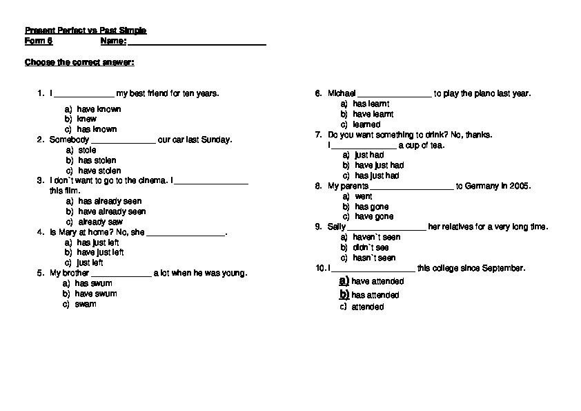 Present Perfect & Past Simple