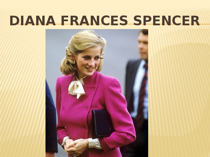 Слайд-презентация "Diana Frances Spencer"