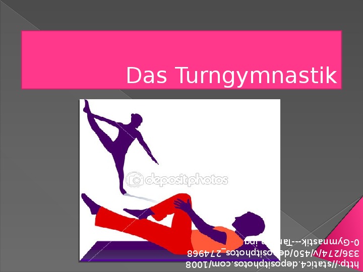 Презентация: Das Turngymnastik
