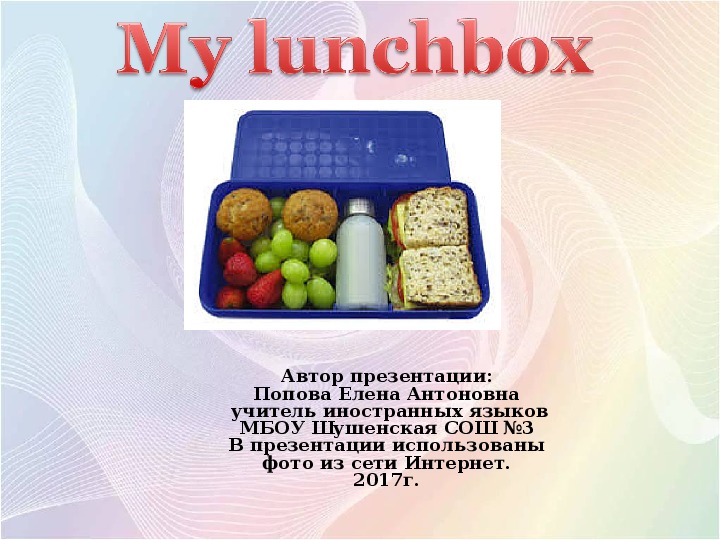 Презентация «Food »   к учебнику 2 класса Millie. Английский язык. Азарова С.И. и др. Unit 9 My lunchbox .
