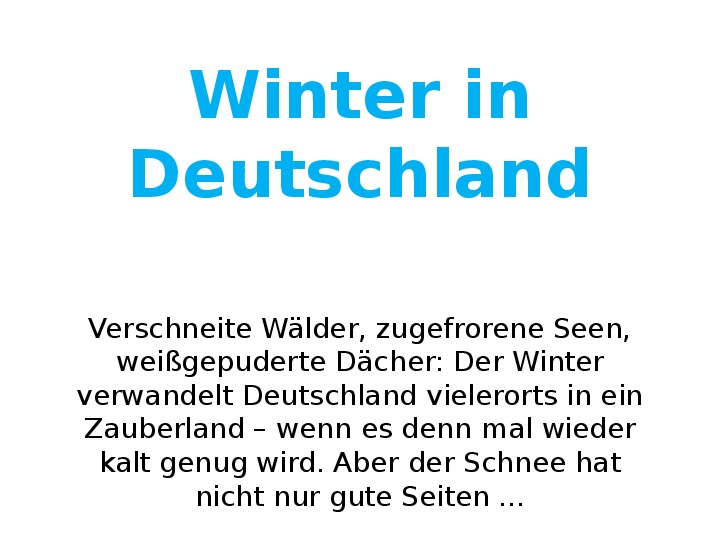 Презентация по немецкому языку по теме Погода и климат в 9 классе "Winter in Deutschland"